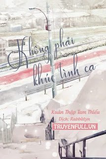 Truyện Không Phải Khúc Tình Ca