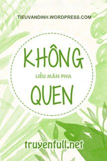 Truyện Không Quen