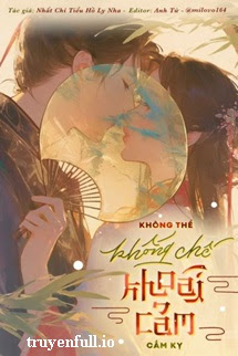 Truyện Không Thể Khống Chế Khoái Cảm Cấm Kỵ