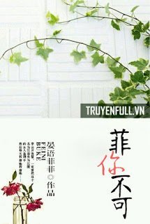 Truyện Không Thể Không Là Em