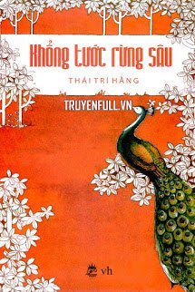 Truyện Khổng Tước Rừng Sâu