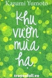 Truyện Khu vườn mùa hạ