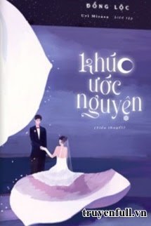 Truyện Khúc Ước Nguyện