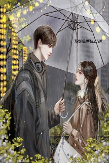 Truyện Khuyên Anh Nên Sớm Thích Em