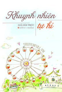 Truyện Khuynh Nhiên Tự Hỉ