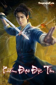 Truyện Kiếm Đạo Độc Tôn