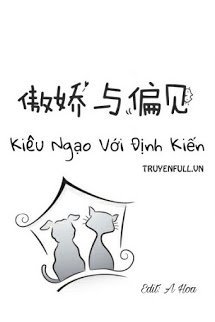 Truyện Kiêu Ngạo Với Định Kiến