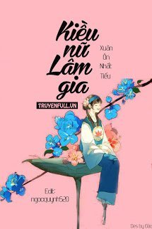 Truyện Kiều Nữ Lâm gia
