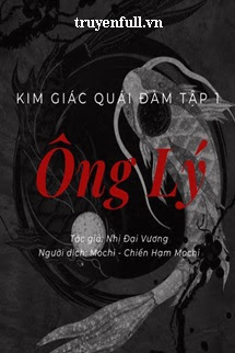 Truyện Kim Giác Quái Đàm Tập 1: Ông Lý