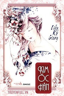 Truyện Kim Ốc Hận