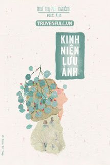 Truyện Kinh Niên Lưu Ảnh