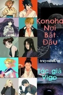 Truyện Konoha Nơi Bắt Đầu