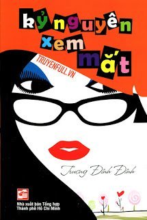 Truyện Kỷ Nguyên Xem Mắt