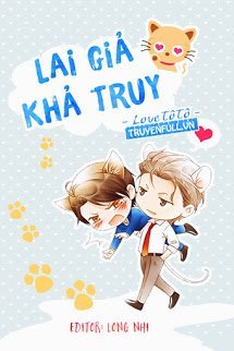 Truyện Lai Giả Khả Truy