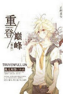 Truyện Lần Nữa Lên Đỉnh Cao