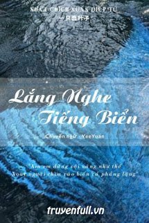 Truyện Lắng Nghe Tiếng Biển