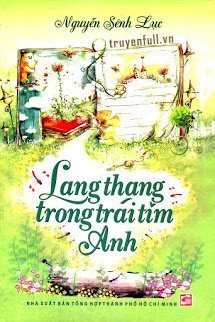 Truyện Lang Thang Trong Trái Tim Anh