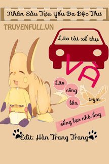 Truyện Lão Tài Xế Thụ Và Lão Công Trym Lớn Sống Lạn Nhà Ống