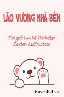 Truyện Lão Vương Nhà Bên