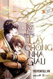 Truyện Lấy Chồng Nhà Giàu