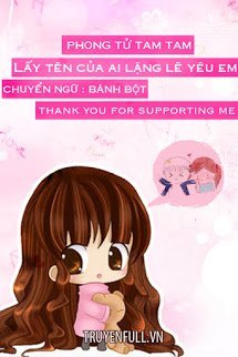 Truyện Lấy Tên Ai Lặng Lẽ Yêu Em