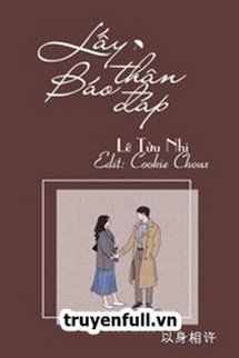 Truyện Lấy Thân Báo Đáp