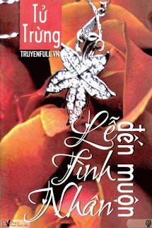 Truyện Lễ Tình Nhân Đến Muộn