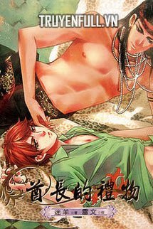 Truyện Lễ Vật Của Tù Trưởng