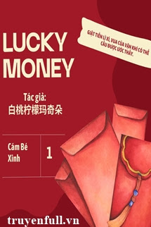Truyện Lì Xì May Mắn