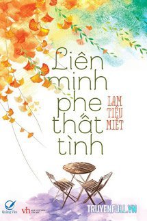 Truyện Liên Minh Phe Thất Tình
