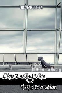 Truyện Liệu Dưỡng Viện Trực Bá Gian