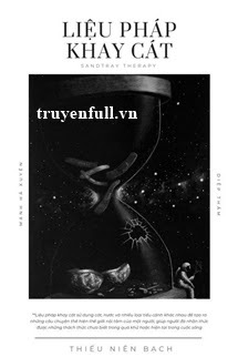 Truyện Liệu Pháp Khay Cát