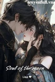 Truyện Linh Hồn Dưới Ánh Trăng