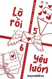 Truyện Lỡ Rồi Yêu Luôn