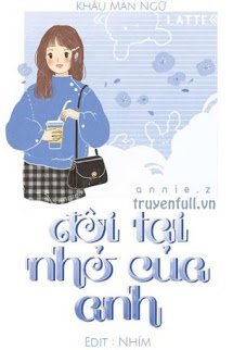 Truyện Lỗ Tai Nhỏ Của Anh