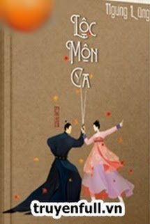 Truyện Lộc Môn Ca