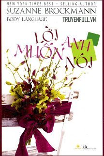Truyện Lời Anh Muốn Nói (Body Language)