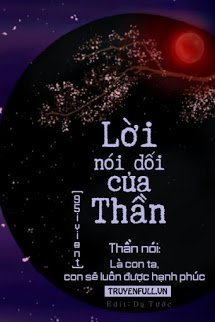 Truyện Lời Nói Dối Của Thần