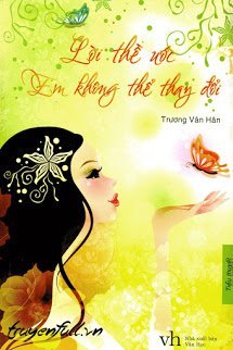 Truyện Lời Thề Ước Em Không Thể Thay Đổi