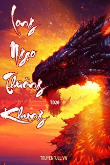 Truyện Long Ngạo Thương Khung