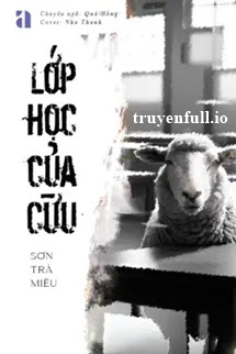 Truyện Lớp Học Của Cừu - Sơn Trà Miêu