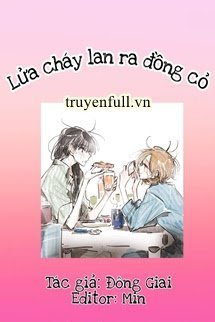 Truyện Lửa Cháy Lan Ra Đồng Cỏ