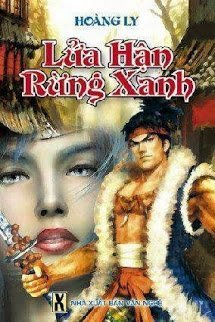 Truyện Lửa Hận Rừng Xanh