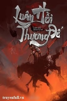 Truyện Luân Hồi Thương Đế