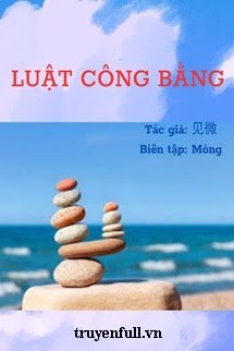 Truyện Luật Công Bằng