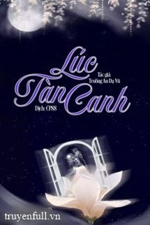 Truyện Lúc Tàn Canh