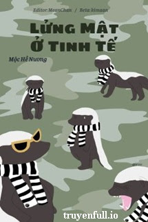 Truyện Lửng Mật Ở Tinh Tế - Mộc Hề Nương