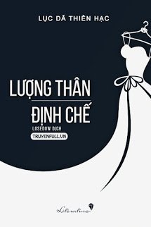 Truyện Lượng Thân Định Chế