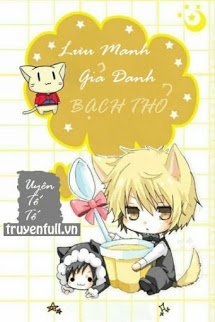 Truyện Lưu Manh Giả Danh Bạch Thỏ