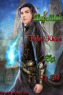 Truyện Lưu Manh Kiếm Khách Tại Dị Thế